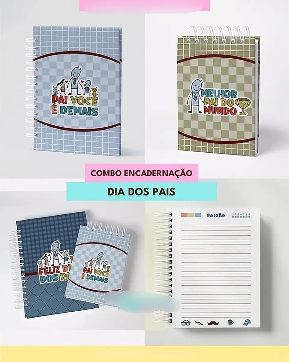 Arquivo Encadernação Dia dos Pais - Caderno e Bloquinho 1