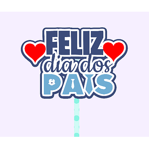 Arquivo Topo Feliz Dia dos Pais em camadas