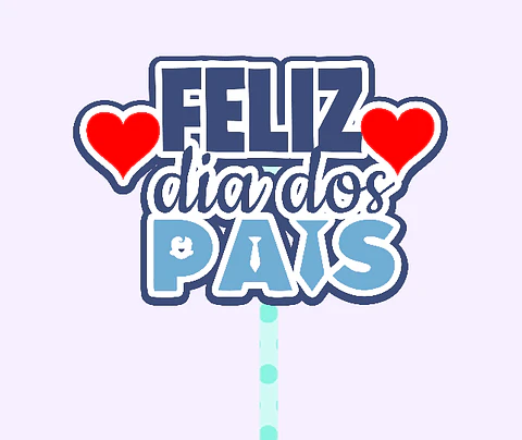 Arquivo Topo Feliz Dia dos Pais em camadas