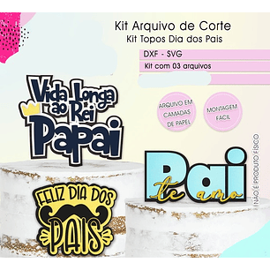 Arquivo Combo Topo de Bolo Dia dos Pais 3 Topos