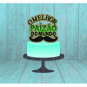 Arquivo Topo Dia dos Pais Melhor Paizão do Mundo