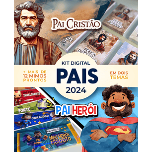 Kit Digital Completo Pai Cristão e Pai Herói