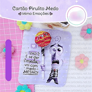 Arquivo Divertidamente Card Pirulito Medo