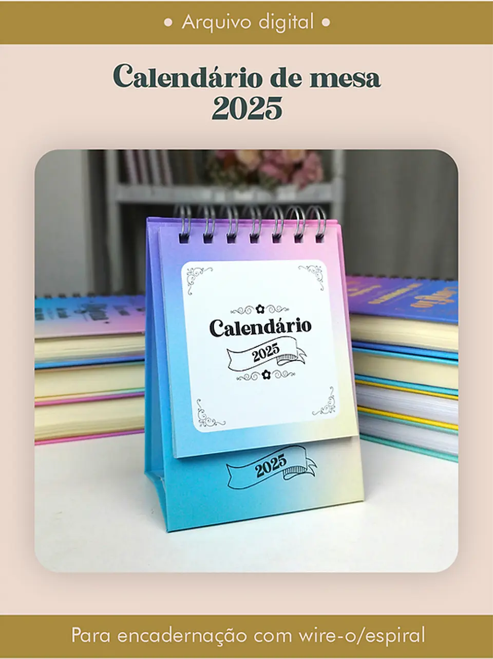Arquivo Encadernação Calendário de Mesa 2025 2