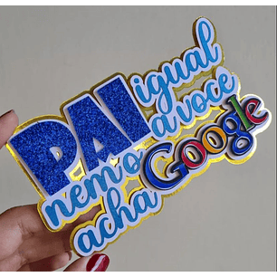 Arquivo Topo de Bolo Dia dos Pais Google