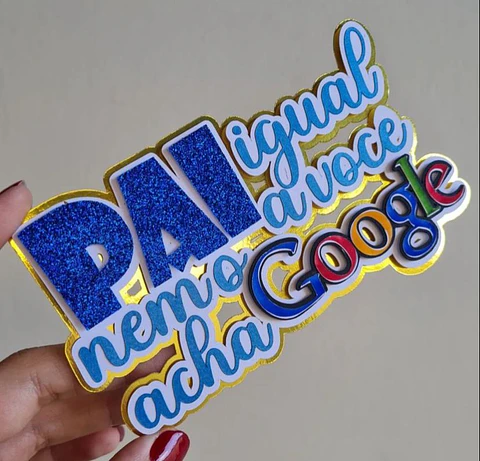 Arquivo Topo de Bolo Dia dos Pais Google