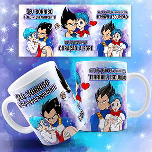 Arquivo Caneca Bulma e Vegeta - Seu Sorriso é tão Resplandescente...