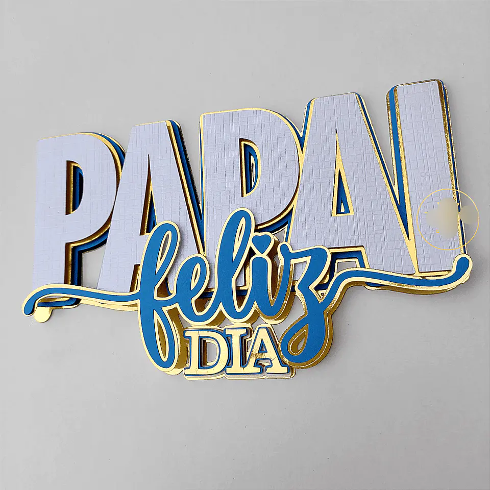 Arquivo Topo de Bolo Dia dos Pais Feliz Dia 1