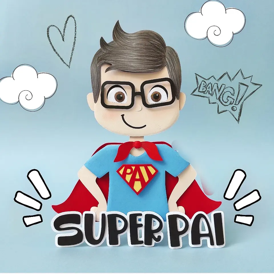 Arquivo Topo de Bolo Dia dos Pais Super Pai - em camadas 1