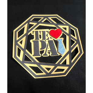 Arquivo Topo de Bolo Dia dos Pais Circular Te amo