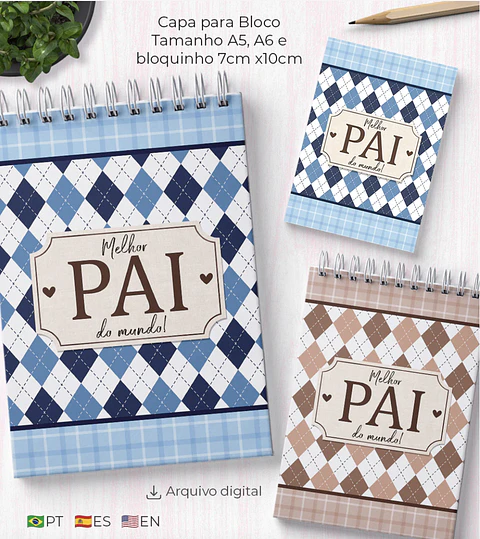 Arquivo Encadernação Kit Blocos Dia dos Pais - A5 E A6