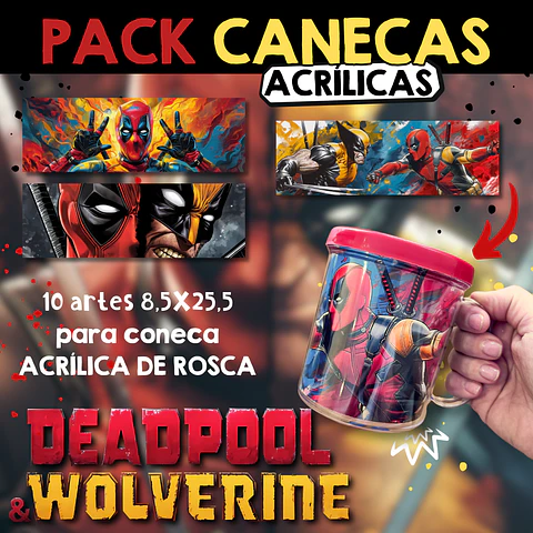 Arquivo Pack de Canecas Acrilicas DeadPool e Wolverine - Ilustracin