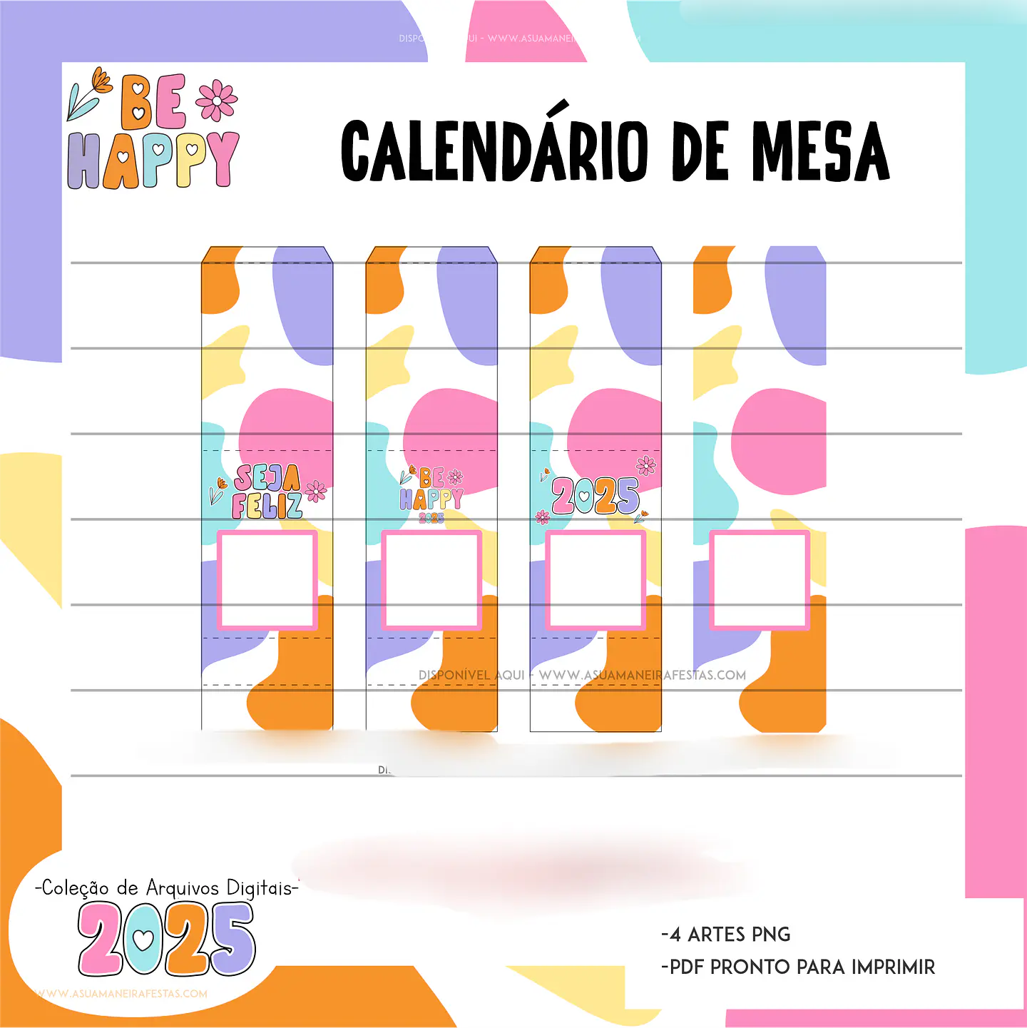 Arquivo Combo Calendários 2025 Be Happy - A sua maneira 5