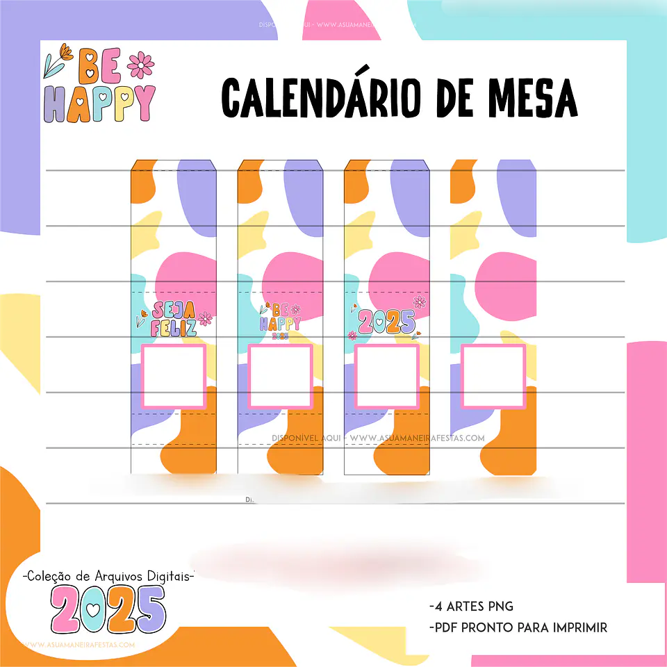Arquivo Combo Calendários 2025 Be Happy - A sua maneira 5