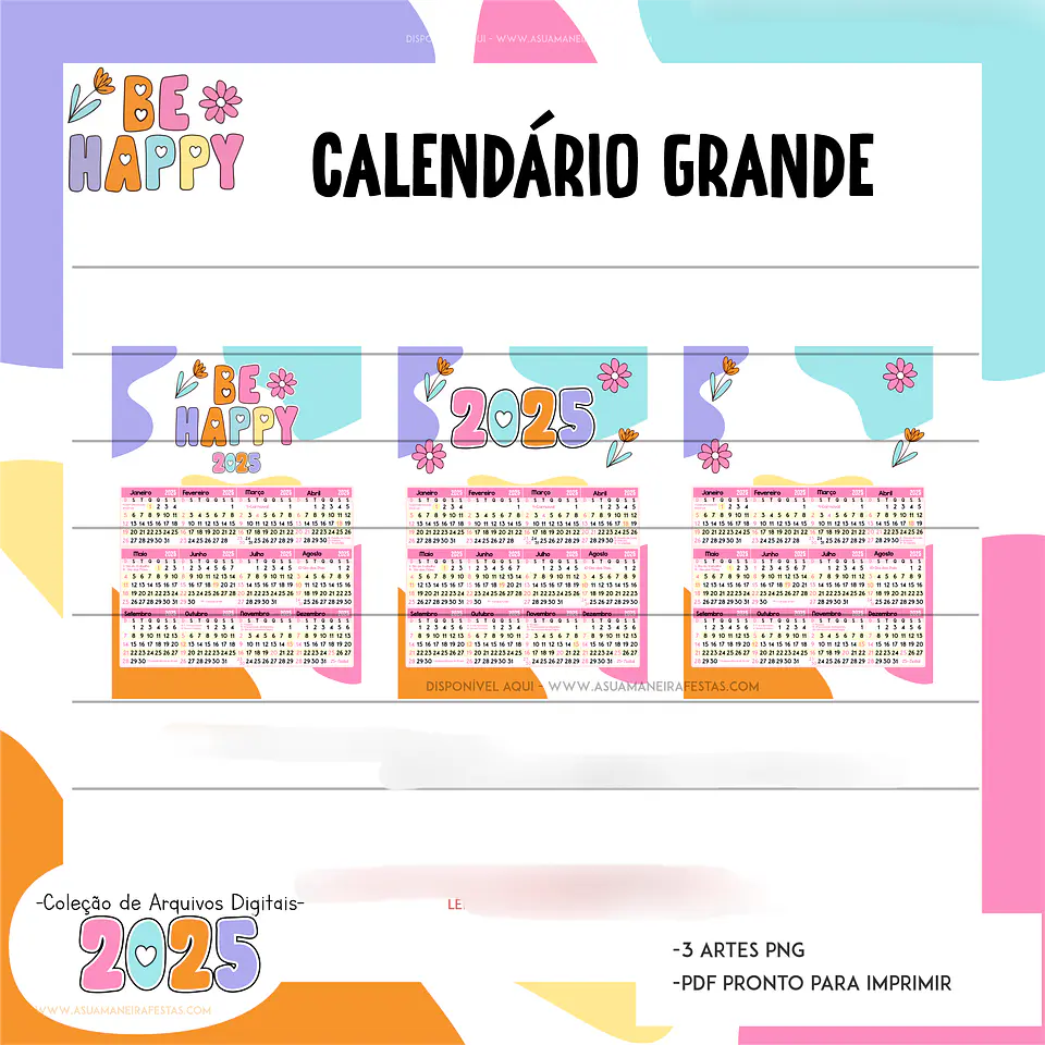 Arquivo Combo Calendários 2025 Be Happy - A sua maneira 7