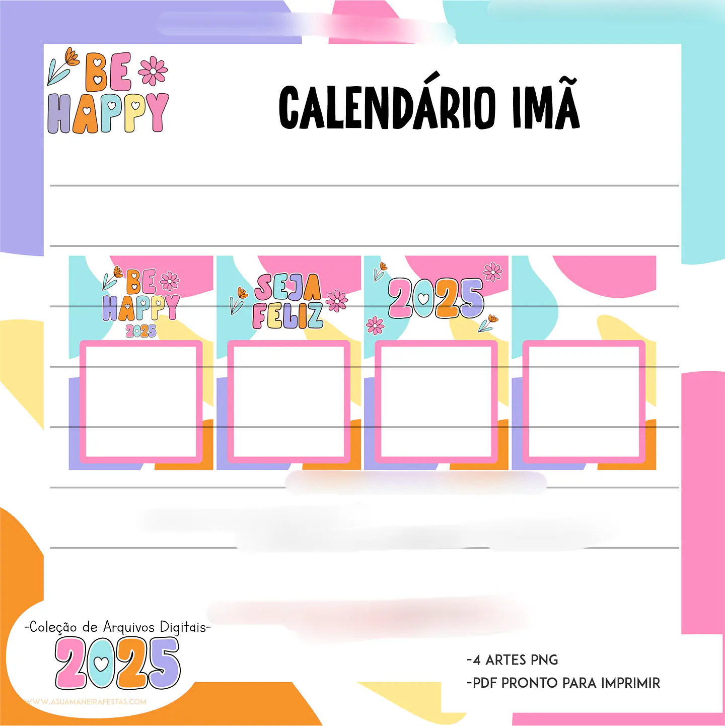 Arquivo Combo Calendários 2025 Be Happy - A sua maneira 8