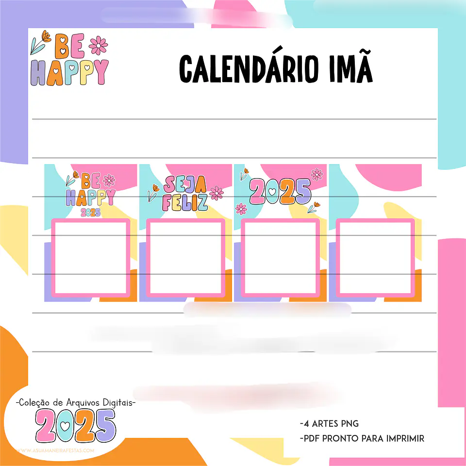 Arquivo Combo Calendários 2025 Be Happy - A sua maneira 8