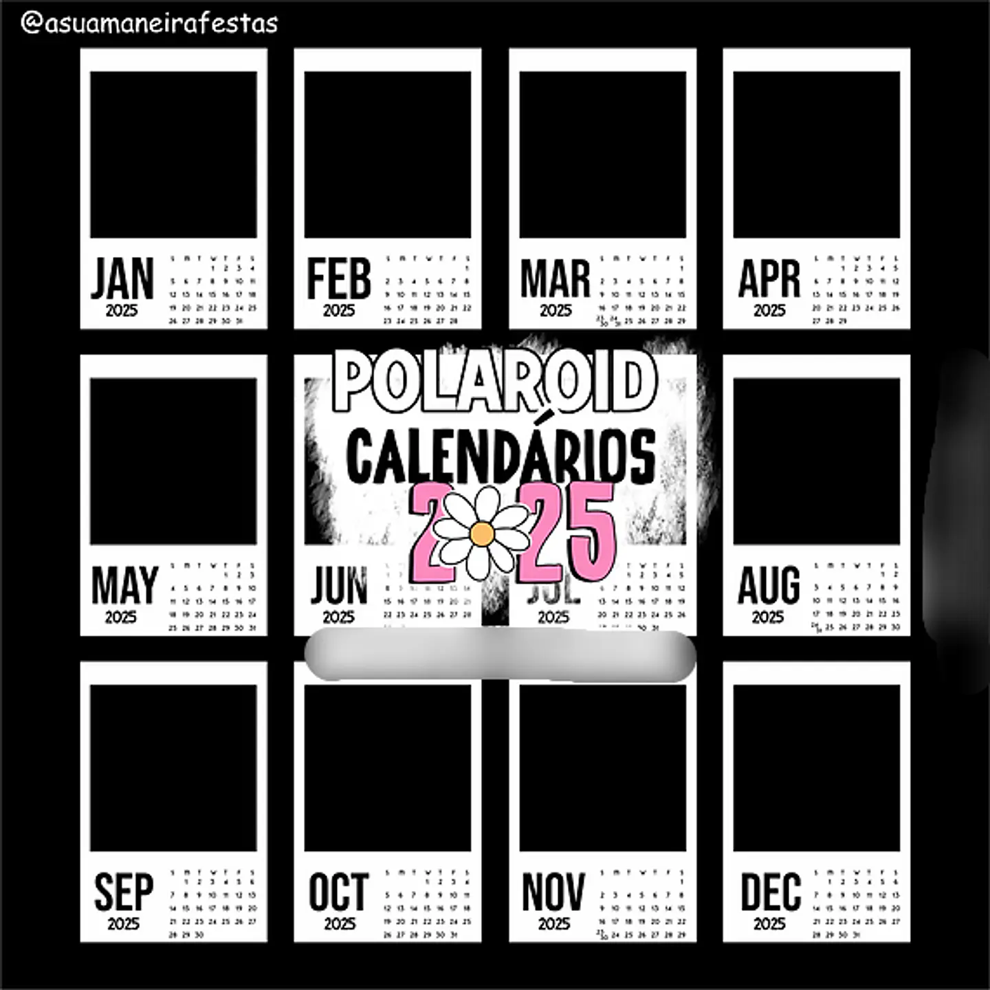 Arquivo Moldura Calendário Polaroid 2025 - a sua maneira 3