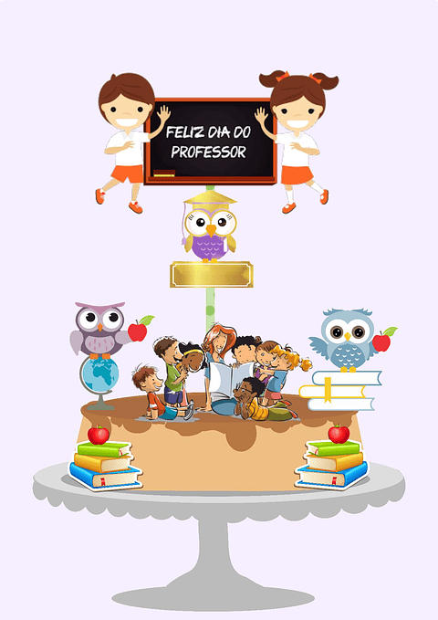 Arquivo Topo de Bolo Dia dos Professores