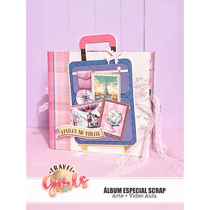 Arquivo Travel Girls - Álbum Especial Scrap Cartonagem + Video Aula - Tita