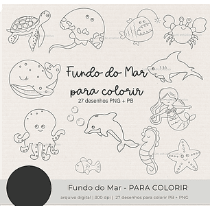 Kit Digital Fundo do Mar Para Colorir Preto e Branco - TUTTI