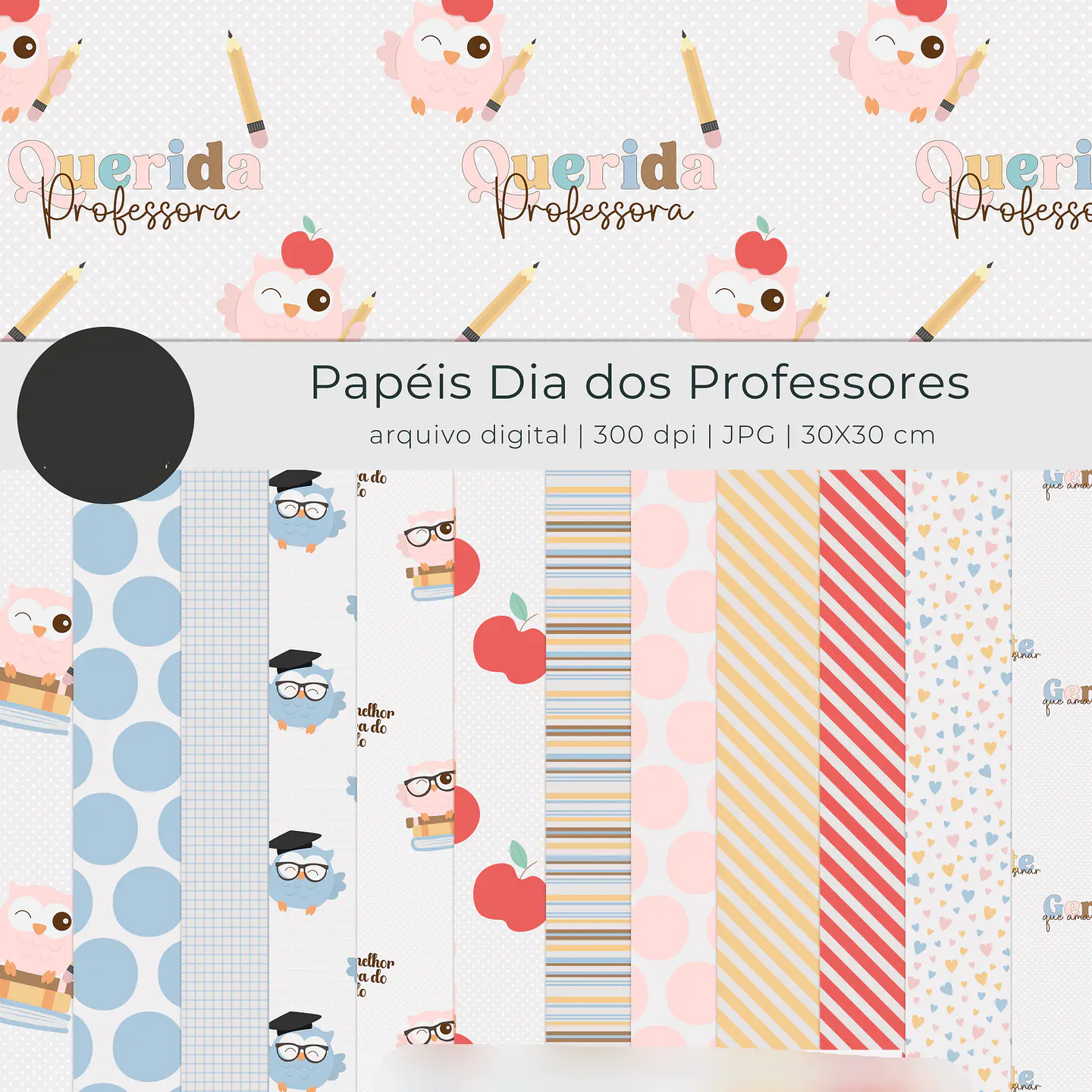 Kit Digital Dia dos Professores Gente que ama ensinar - TUTTI 13