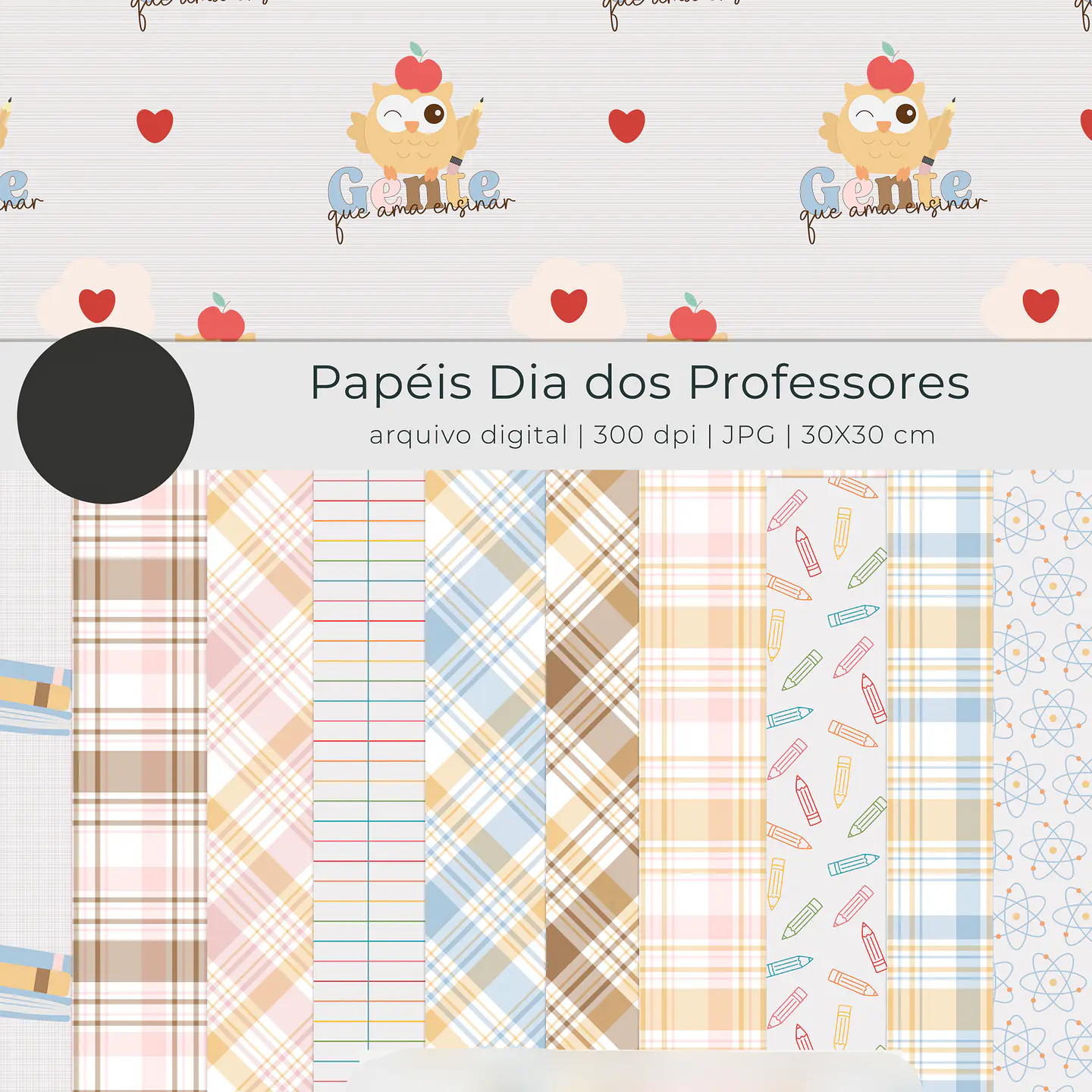 Kit Digital Dia dos Professores Gente que ama ensinar - TUTTI 14