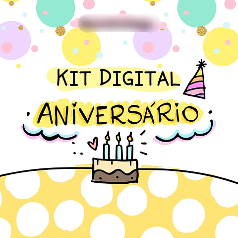 Kit Digital Feliz Aniversário - pandoca
