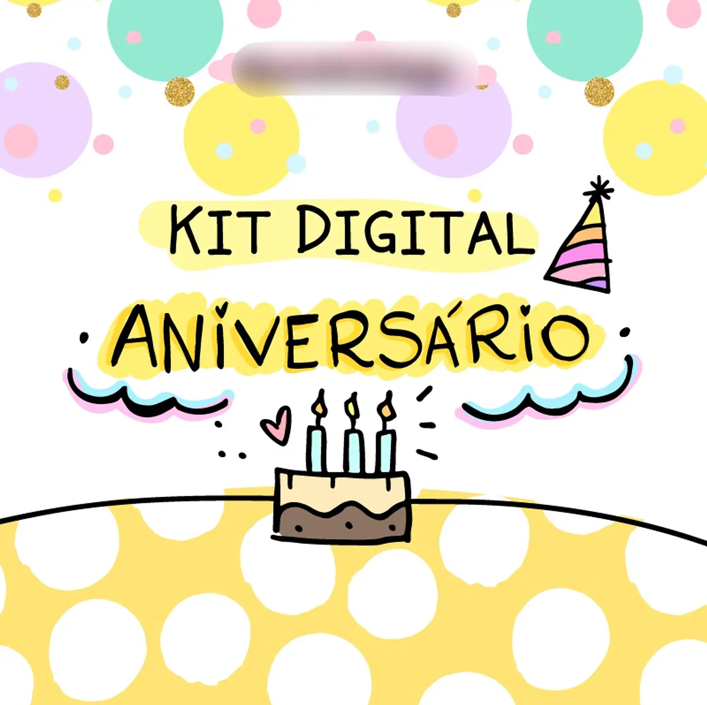 Kit Digital Feliz Aniversário - pandoca 1