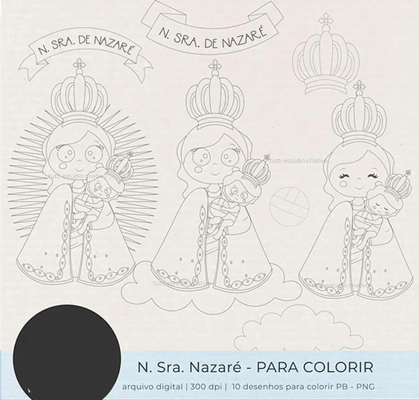 Kit Digital Nossa Senhora de Nazaré para Colorir - TUTTI 2