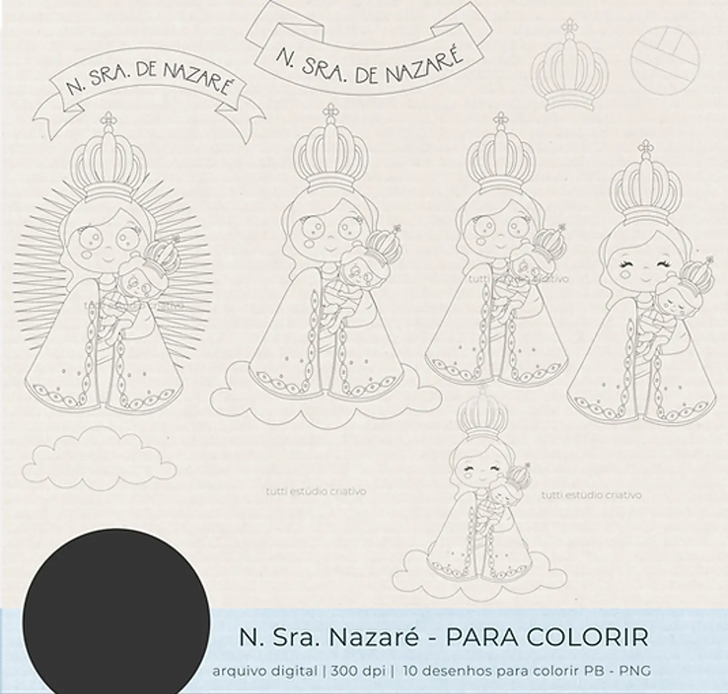 Kit Digital Nossa Senhora de Nazaré para Colorir - TUTTI 1