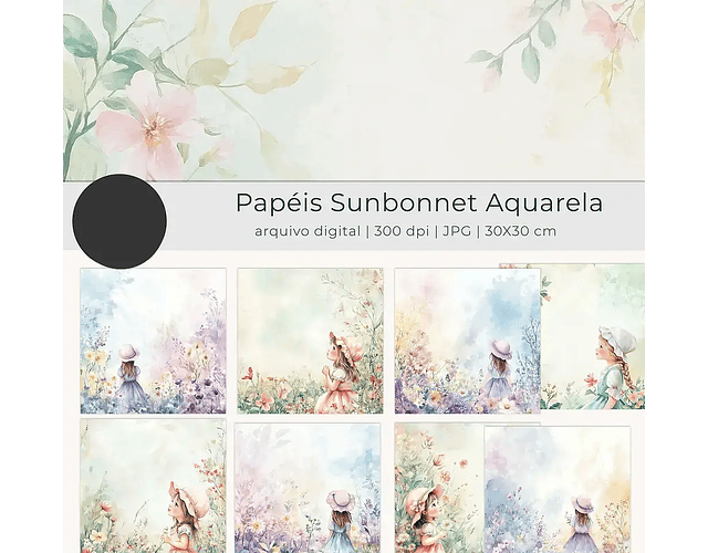 Kit Digital Papel Sunbonnet Aquarela Floral - tutti