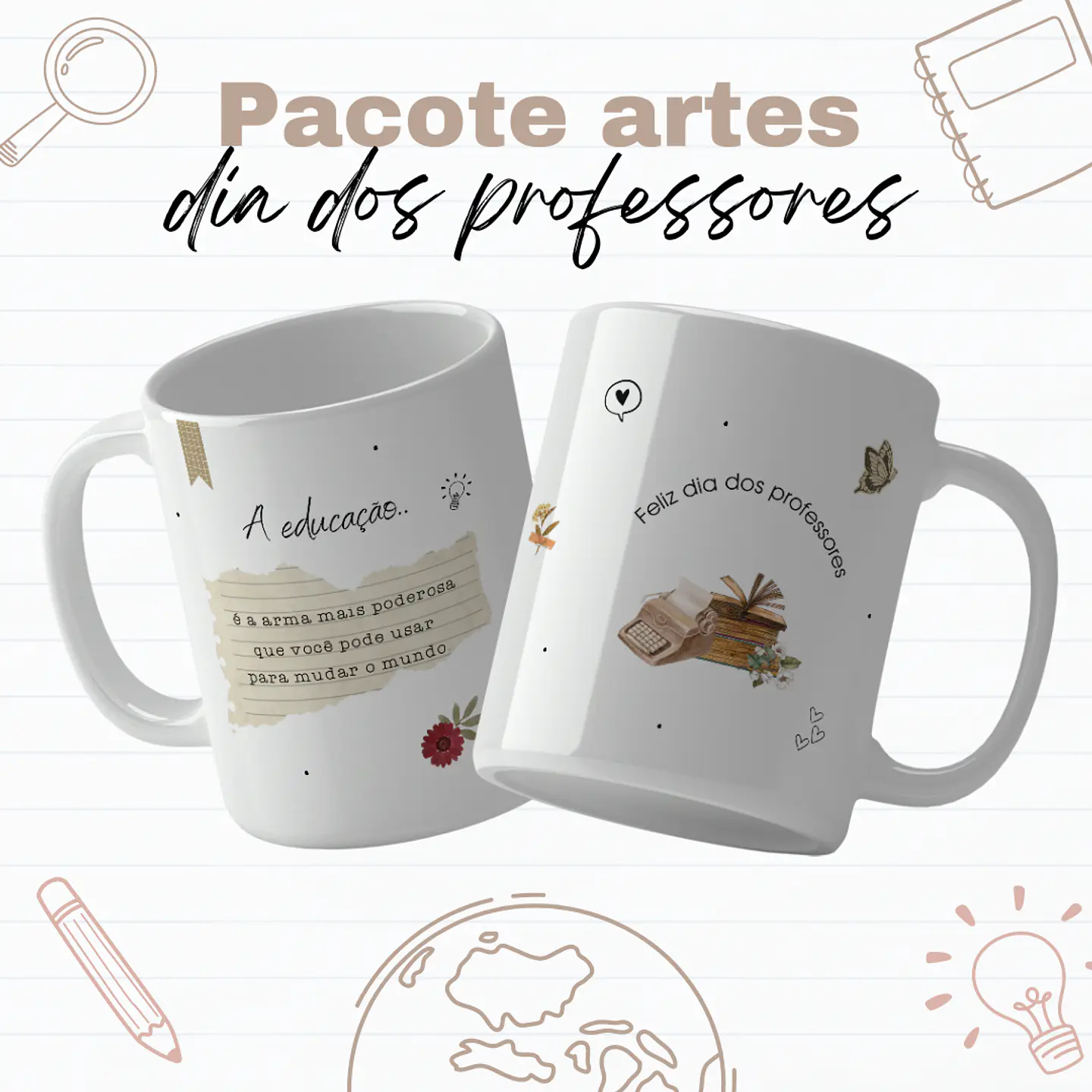 Arquivo Caneca Dia dos Professores - Gabriela Cravo e Canecas 5