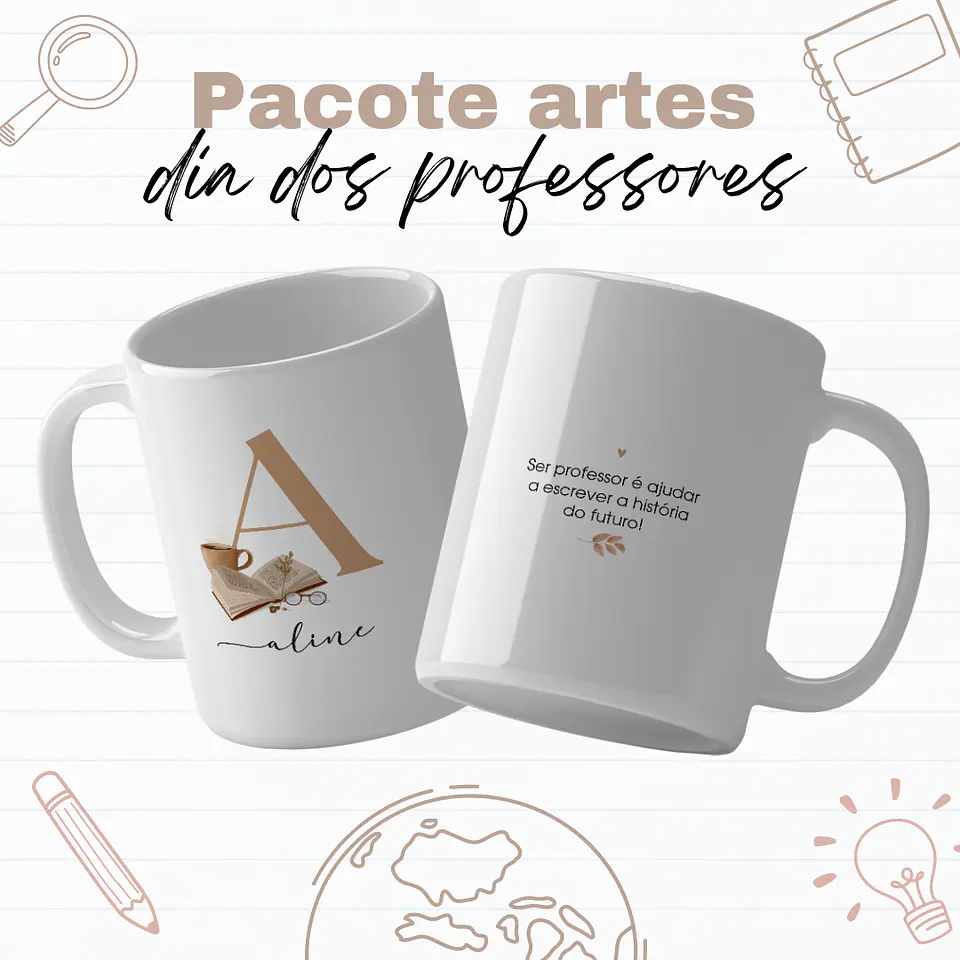 Arquivo Caneca Dia dos Professores - Gabriela Cravo e Canecas 17