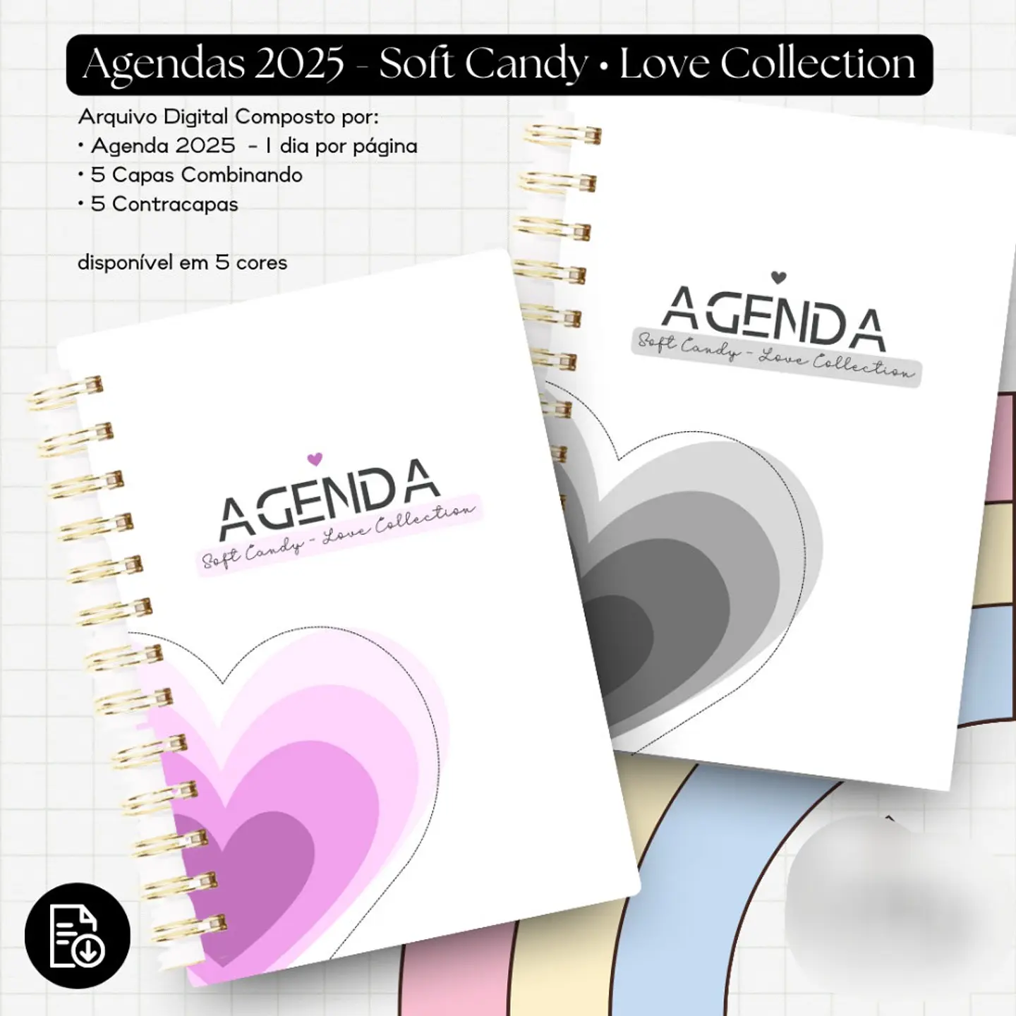 Arquivo Agenda 2025 Soft Candy - Love Colletion - ENCADERNA LOVERS 3