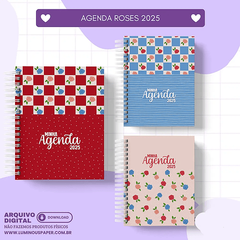 Arquivo Agendas 2025 Coleção Roses - Luminous Paper