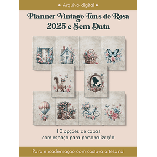 Arquivo Planner Vintage Tons de Rosa 2025 e sem data COSTURA - Perfeito Miolo