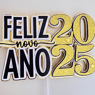 Arquivo topo de bolo Ano Novo 2025 Combo - em camadas