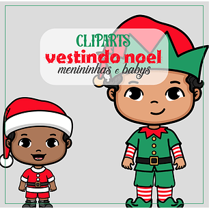 Kit Digital Natal Vestindo Noel Menininhos e Babys - Fofys