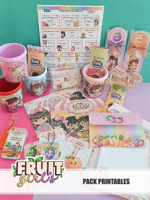 Arquivo Coleção FruitGirls Pack Printables Escolar