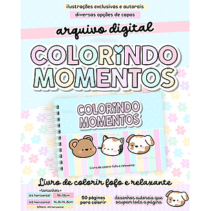 Arquivo Livro de Colorir Colorindo Momentos - LETTERINHAS