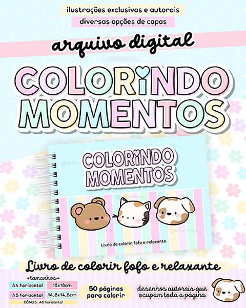 Arquivo Livro de Colorir Colorindo Momentos - LETTERINHAS