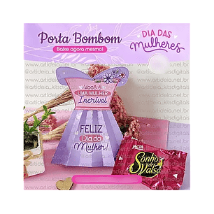 Arquivo Dia da Mulher Porta Bombom Vestido - art ideia