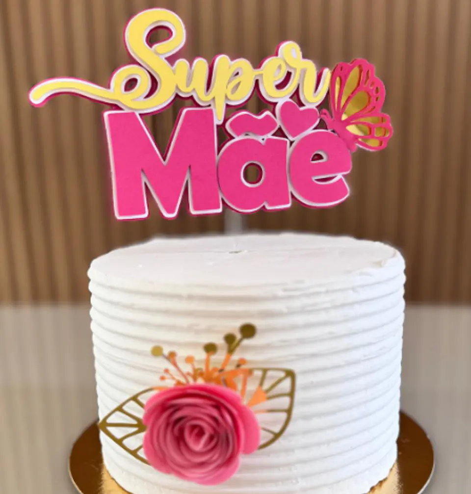 Arquivo topo de bolo dia das mães - SUPER MÃE 1