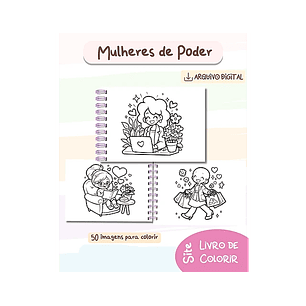 Arquivo Livro de Colorir Mulheres de Poder - BIA SHAINA