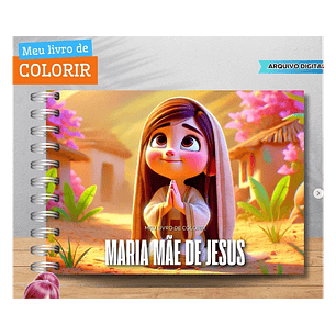 Arquivo Livro de Colorir Maria mãe de Jesus - Fanddy
