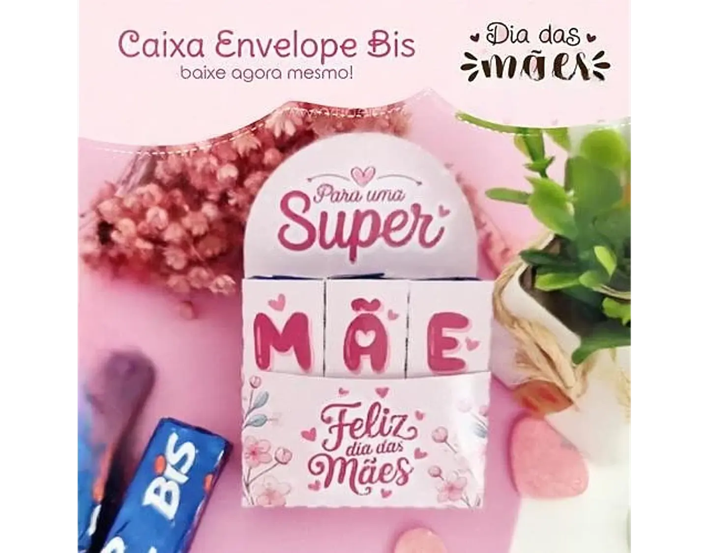 Arquivo Dia das Mães caixa envelope bis - ART IDEIA 1
