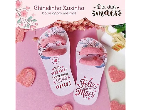 Arquivo Dia das Mães Card Xuxinha Chinelo - art ideia