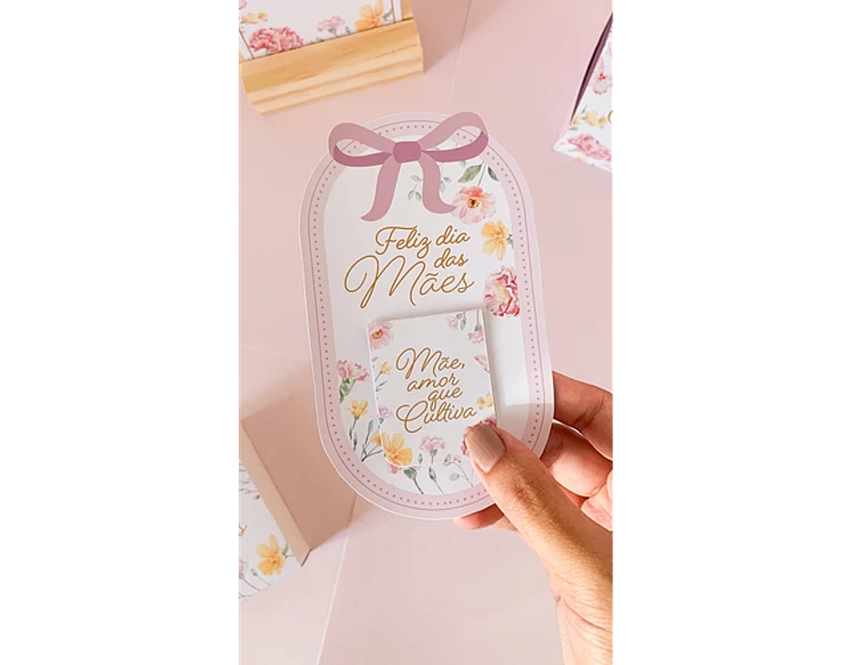 Arquivo dia das mães mimos mães que cultivam - PAPEL SORRISO 6