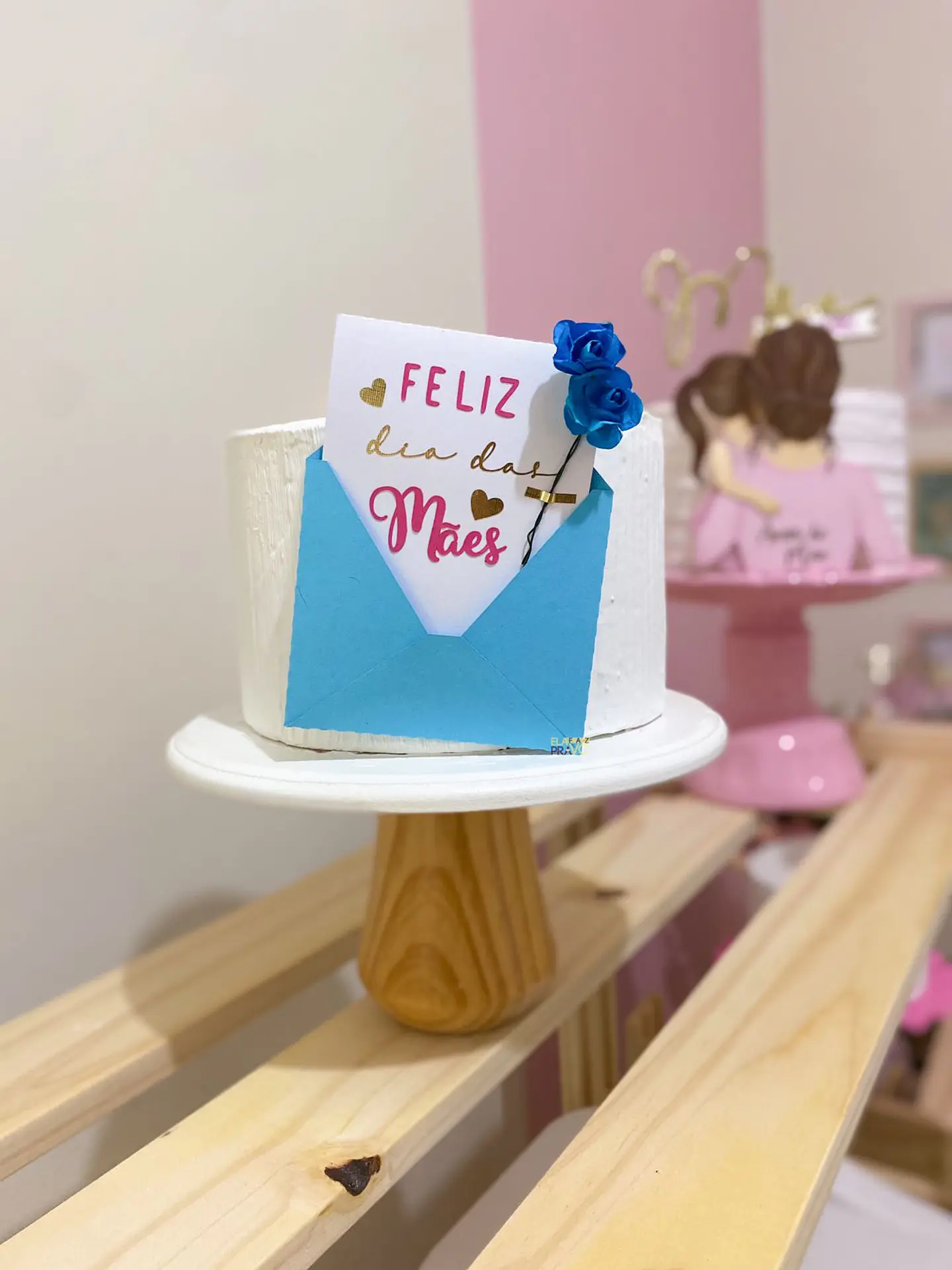 Arquivo topo de bolo dia das mães - ENVELOPE 1